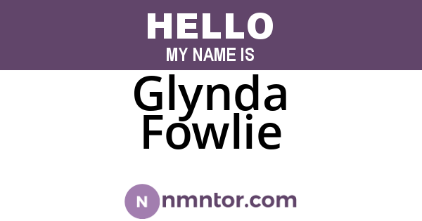 Glynda Fowlie