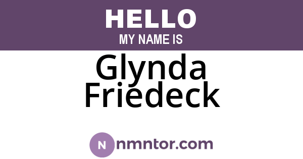 Glynda Friedeck