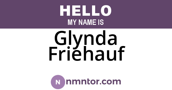 Glynda Friehauf