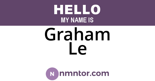 Graham Le