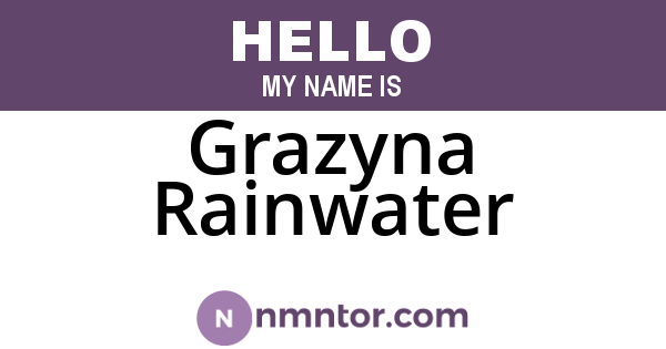 Grazyna Rainwater