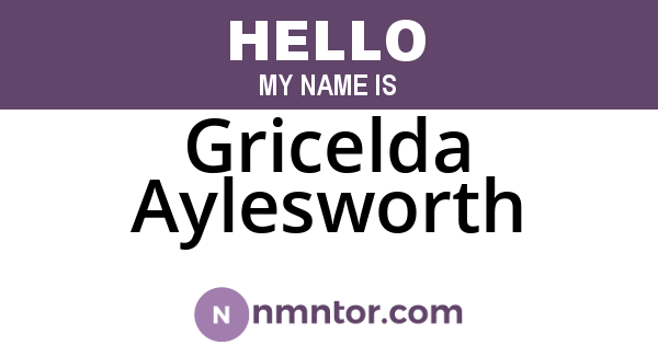 Gricelda Aylesworth