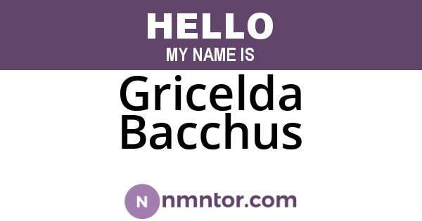 Gricelda Bacchus
