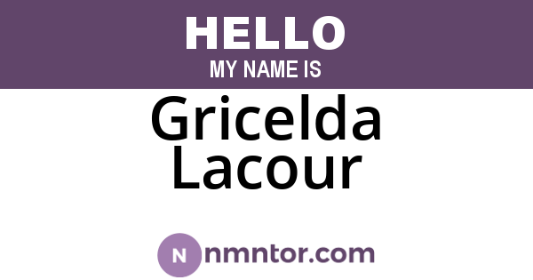 Gricelda Lacour