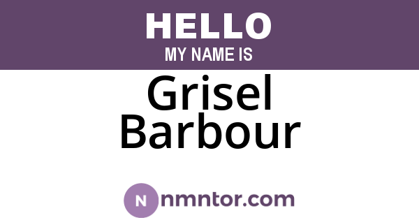 Grisel Barbour