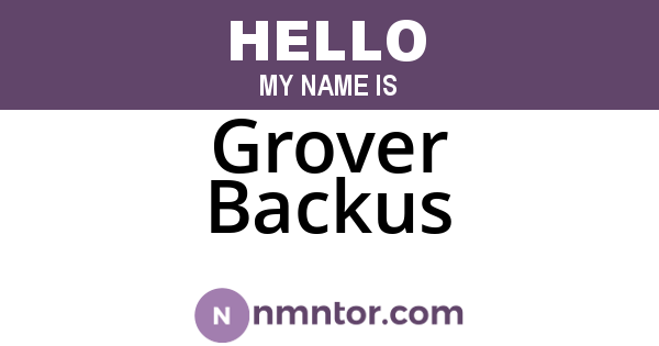 Grover Backus