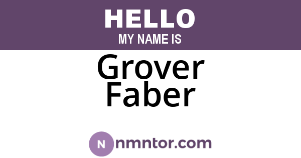 Grover Faber