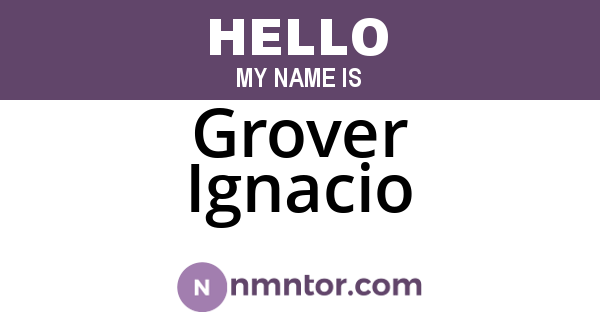 Grover Ignacio