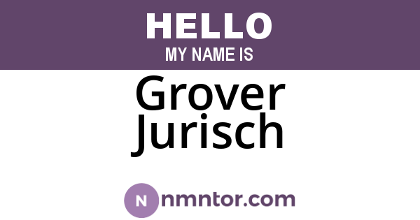 Grover Jurisch
