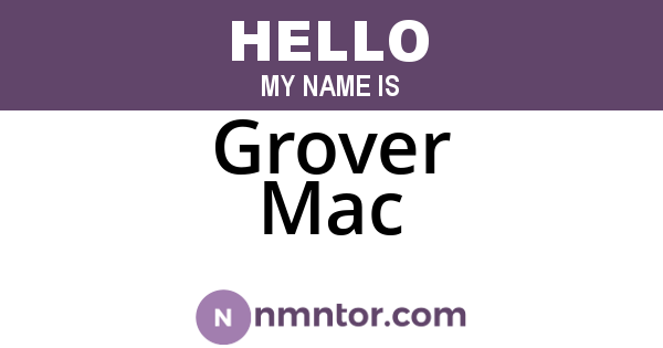 Grover Mac