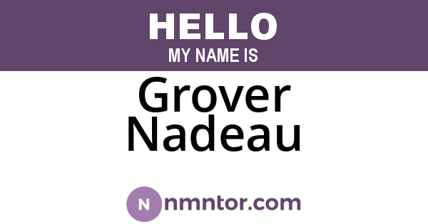 Grover Nadeau