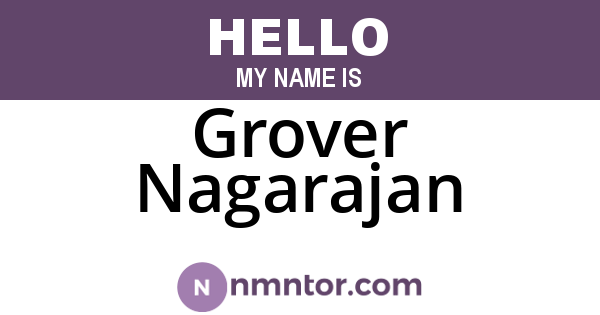 Grover Nagarajan