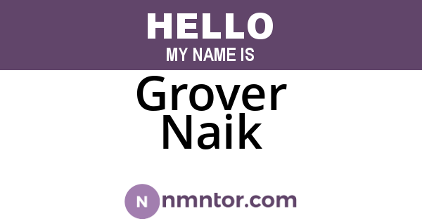 Grover Naik
