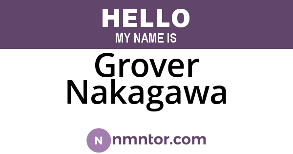 Grover Nakagawa