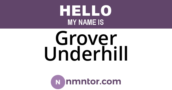 Grover Underhill