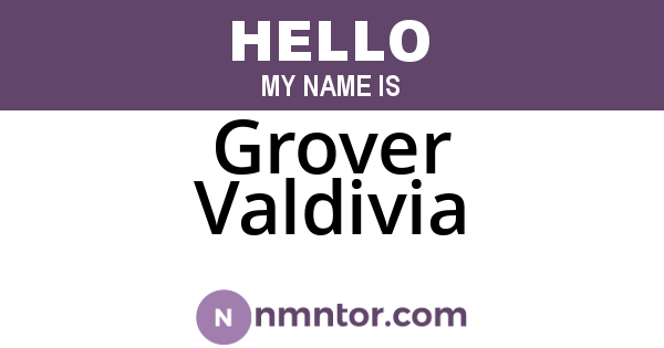 Grover Valdivia
