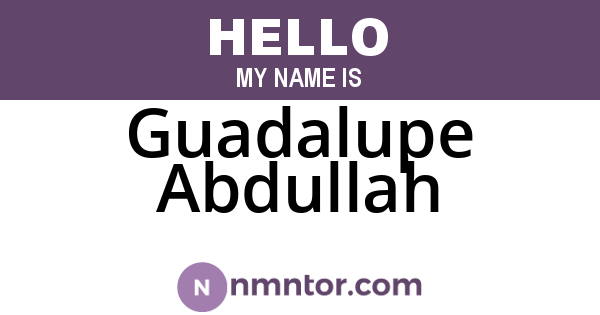 Guadalupe Abdullah