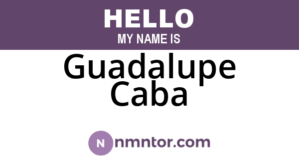 Guadalupe Caba