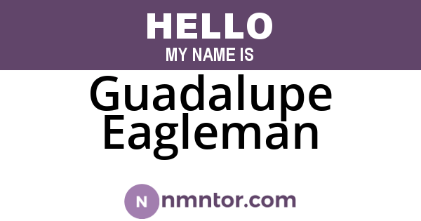 Guadalupe Eagleman
