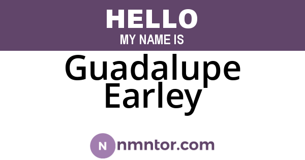 Guadalupe Earley