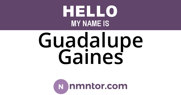 Guadalupe Gaines