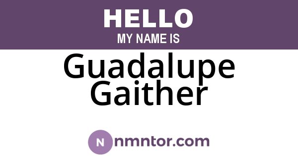 Guadalupe Gaither