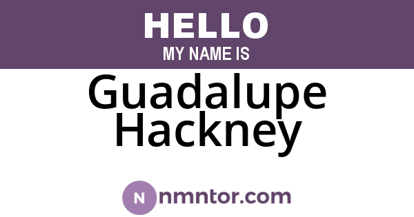 Guadalupe Hackney