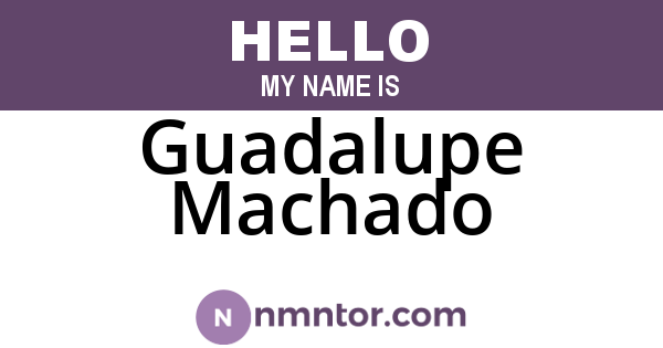 Guadalupe Machado