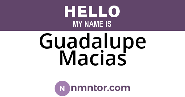 Guadalupe Macias