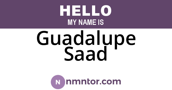 Guadalupe Saad