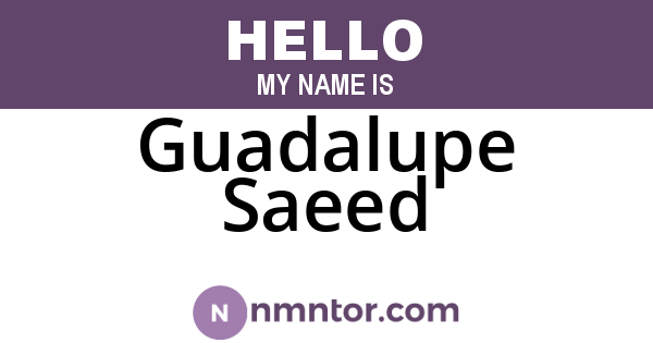 Guadalupe Saeed