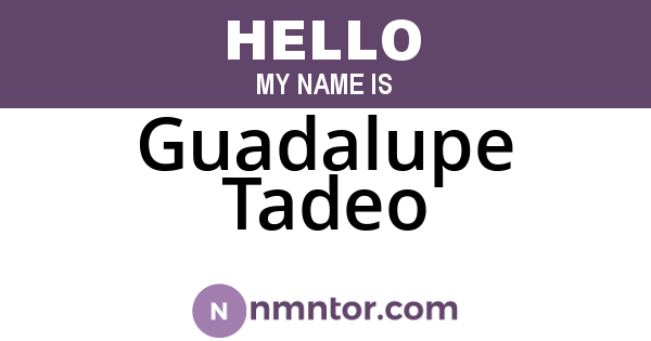 Guadalupe Tadeo