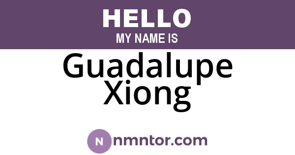 Guadalupe Xiong