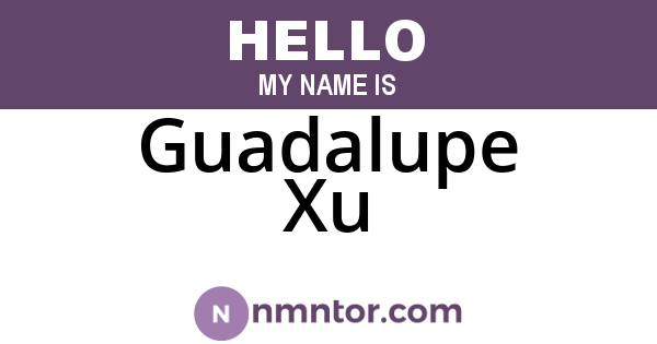 Guadalupe Xu