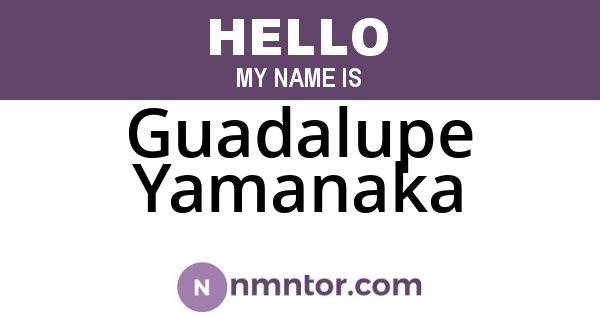 Guadalupe Yamanaka