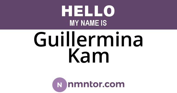 Guillermina Kam