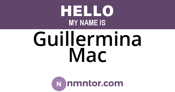 Guillermina Mac