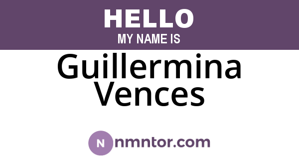 Guillermina Vences