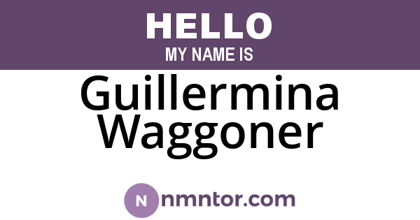 Guillermina Waggoner