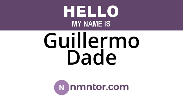 Guillermo Dade