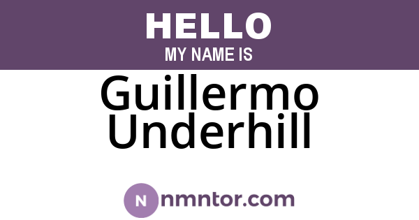 Guillermo Underhill