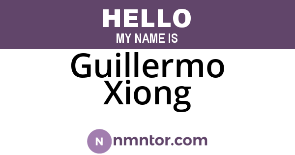 Guillermo Xiong