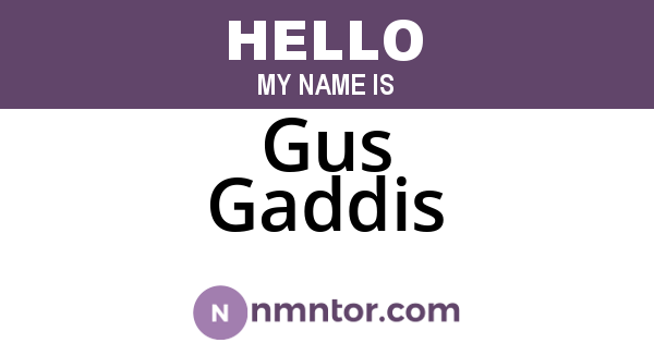 Gus Gaddis