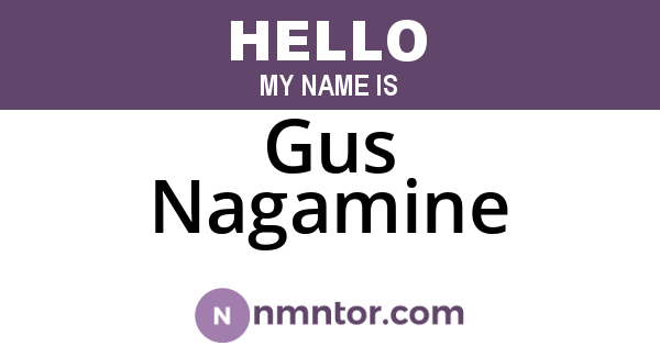 Gus Nagamine