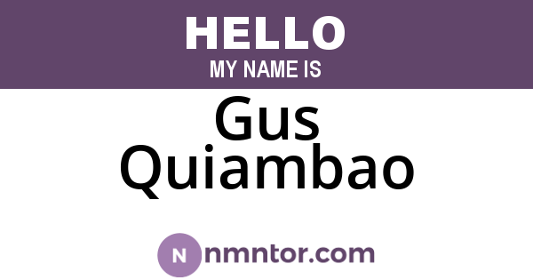 Gus Quiambao