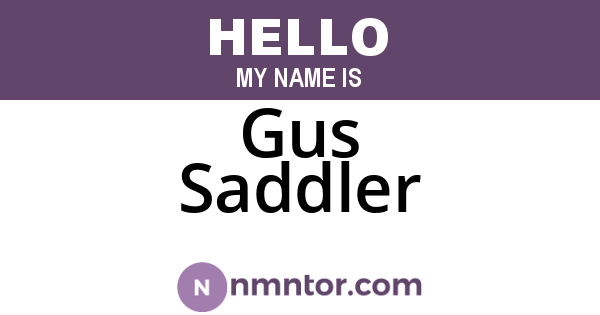 Gus Saddler