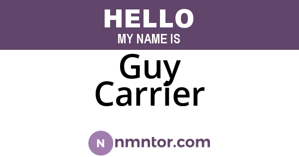 Guy Carrier