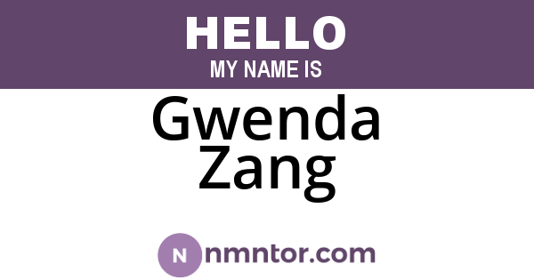 Gwenda Zang
