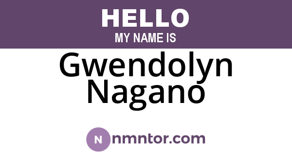 Gwendolyn Nagano