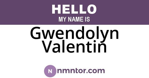 Gwendolyn Valentin